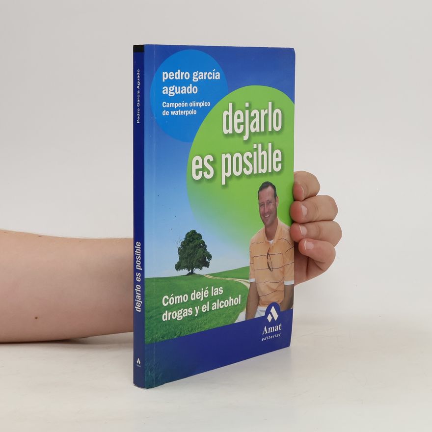 Pedro García Aguado Dejarlo es posible