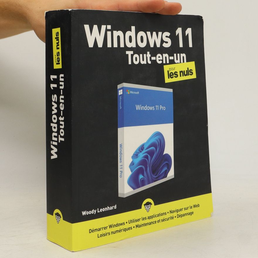 Woody Leonhard Windows 11 Tout-en-un pour les nuls