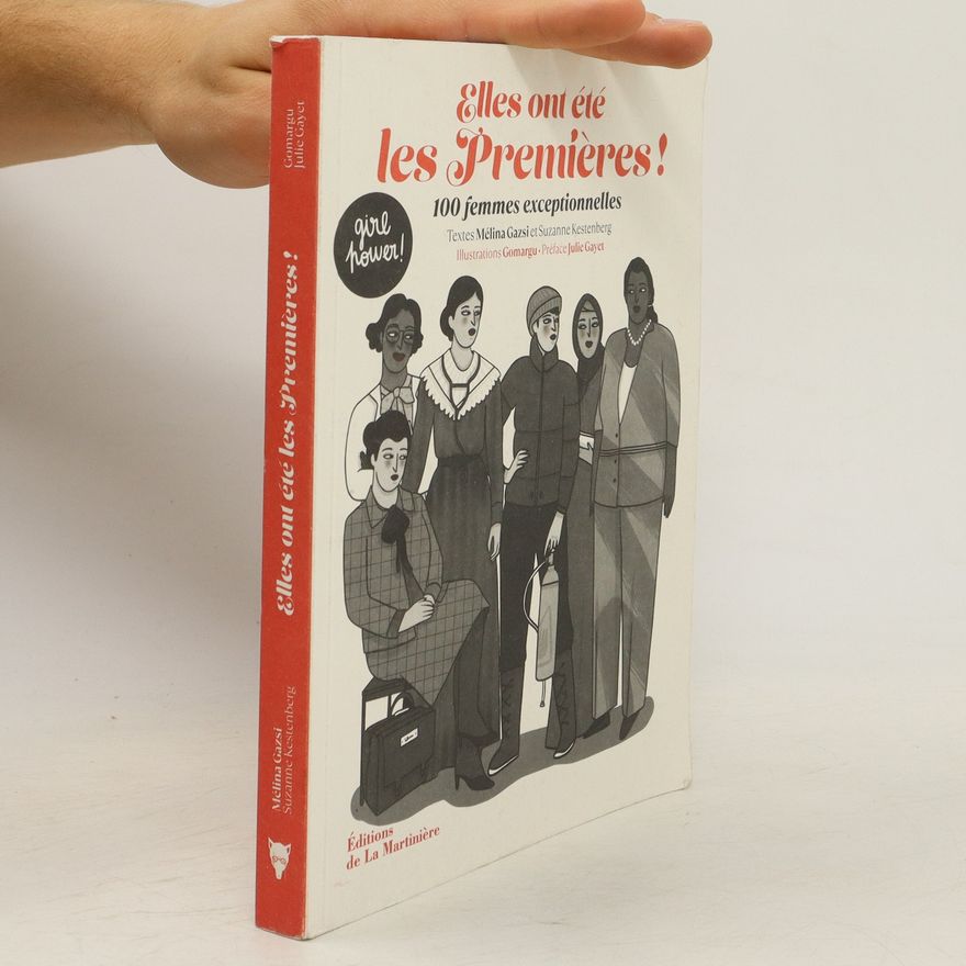 Suzanne Kestenberg Elles ont été les premières !
