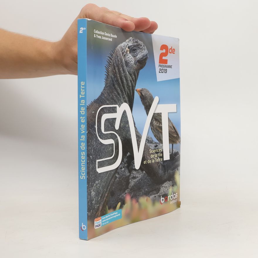 Collectif d'auteurs SVT 2de. Sciences de la vie et de la Terre