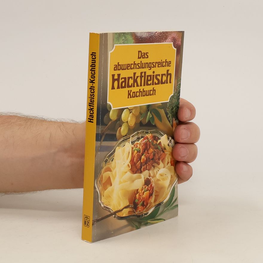 Marianne Nicolin Das abwechslungsreiche Hackfleisch-Kochbuch