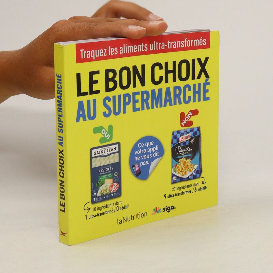 Kolektiv autorů Le bon choix au supermarché