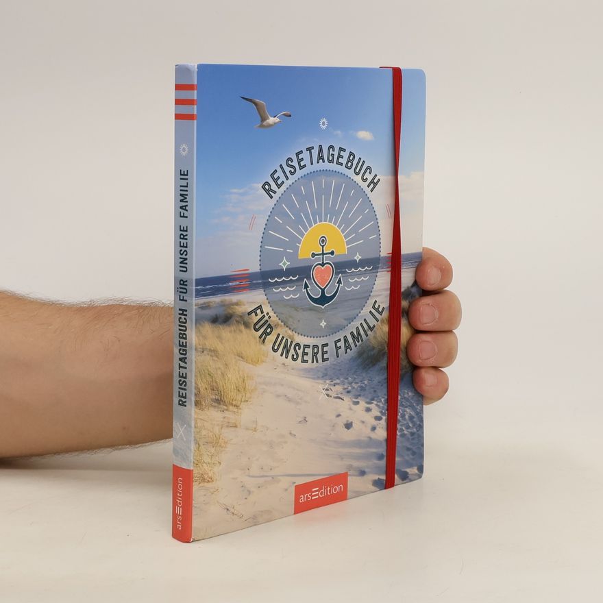 Autorenkollektiv Reisetagebuch für unsere Familie