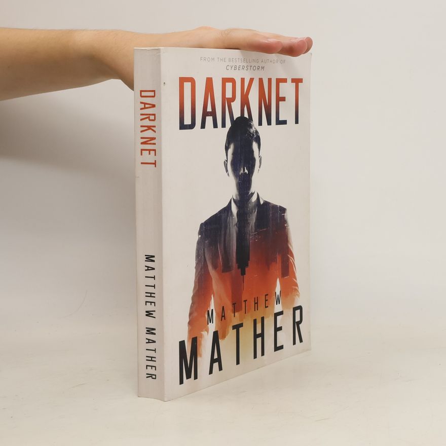 Matthew Mather Darknet