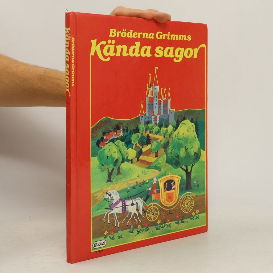 Wilhelm Grimm Kända sagor