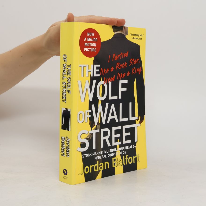 Jordan Belfort The Wolf of Wall Street