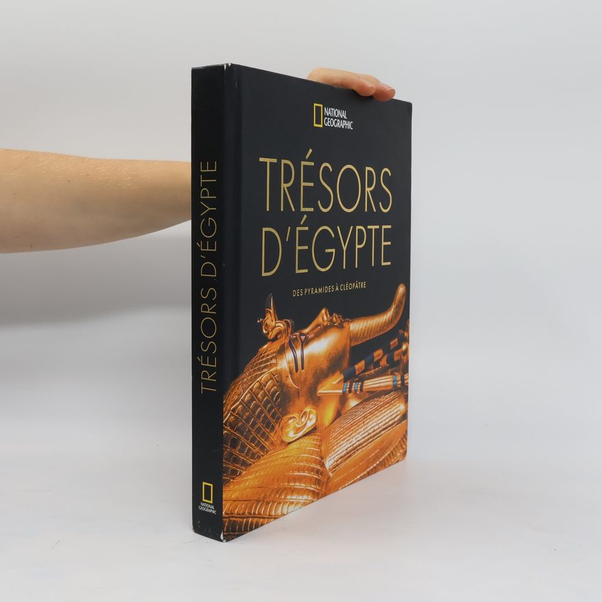 Ann R. Williams Trésors d'Egypte
