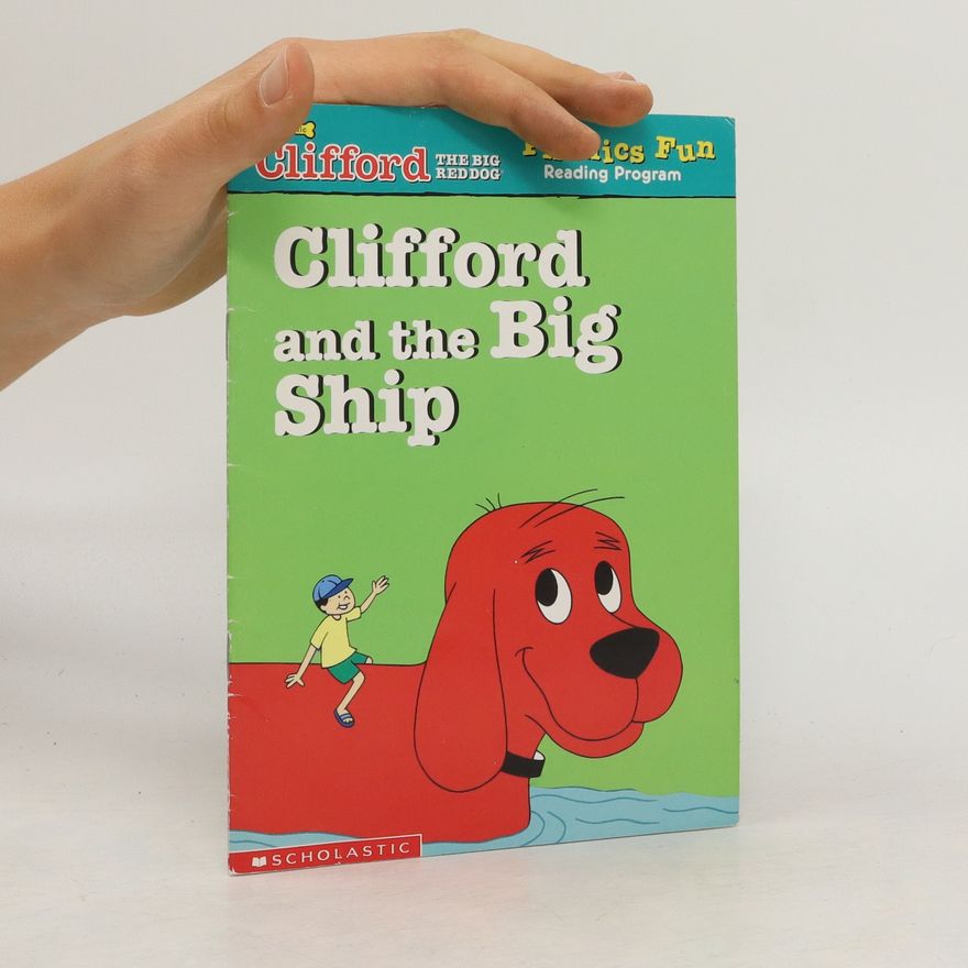 Kolektiv autorů Clifford and the Big Ship