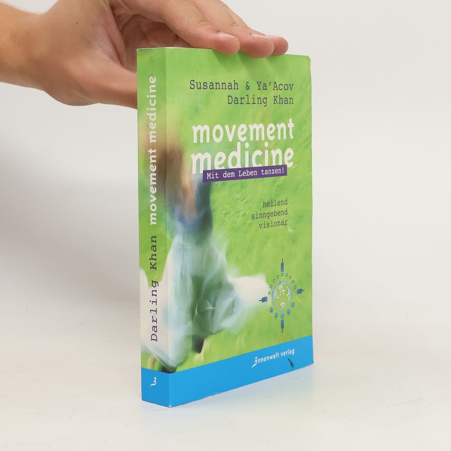 Susannah Darling Khan Movement medicine