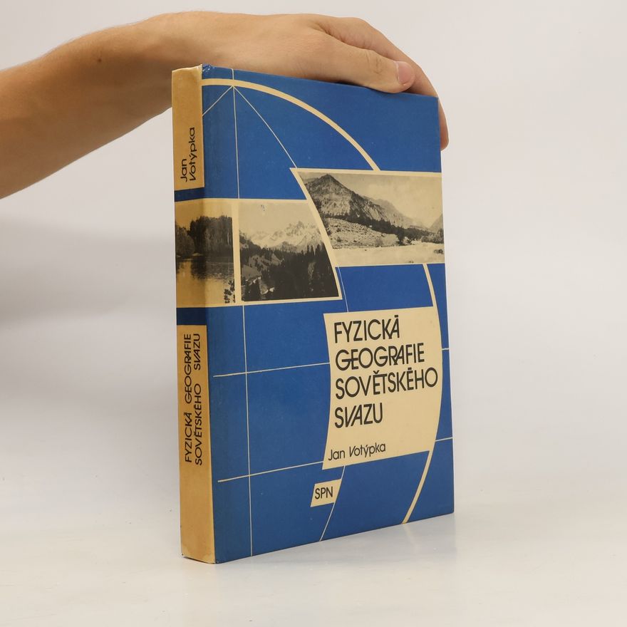 Jan Votýpka Fyzická geografie Sovětského svazu