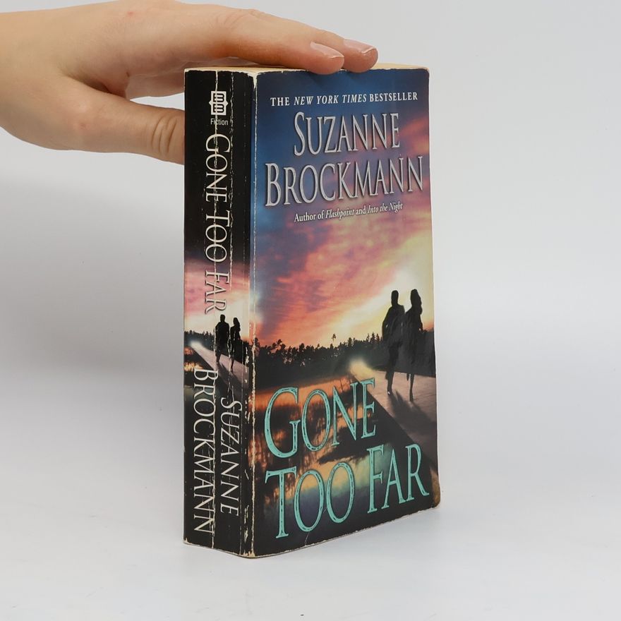 Suzanne Brockmann Gone Too Far