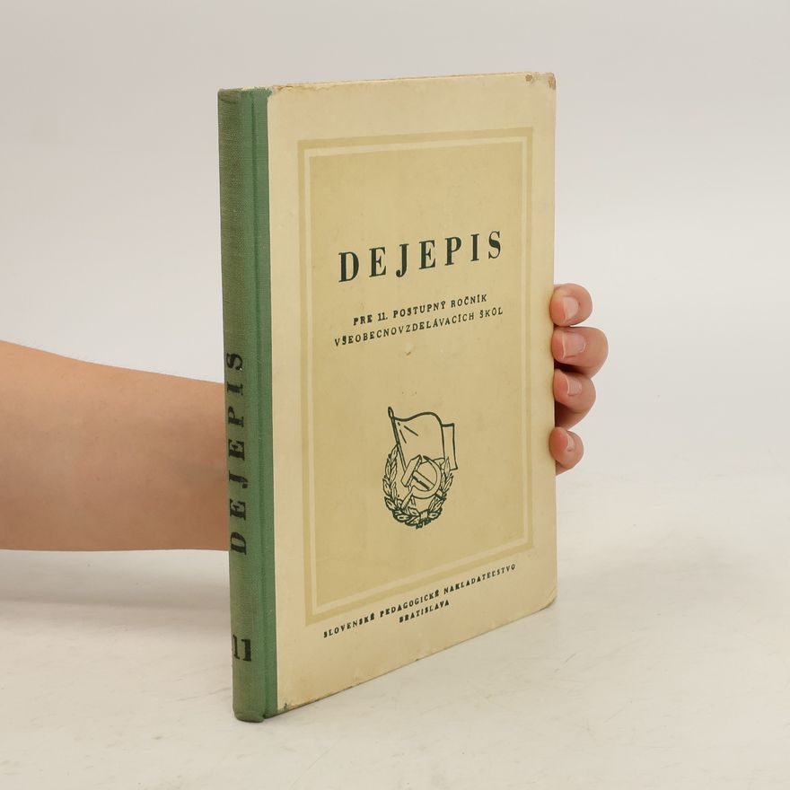 Josef Vošahlík Dejepis pre 11. postupný ročník všeobecnovzdelávacích škôl