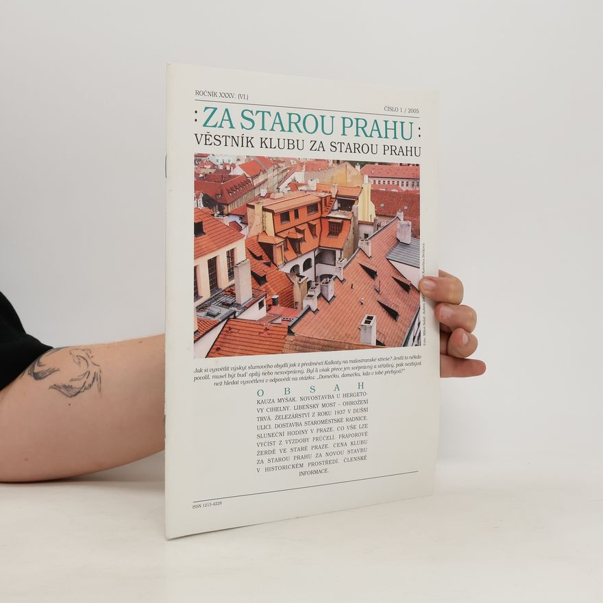 Kolektív autorov Za starou Prahu. Věštník Klubu za starou Prahu 1/2005