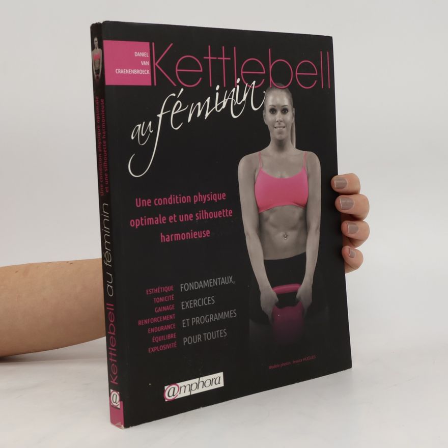 Daniel Van Craenenbroeck Kettlebell au féminin