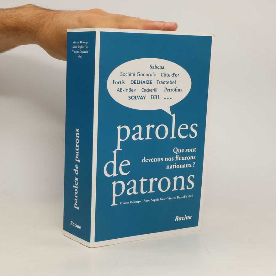 Vincent Delcorps Paroles de patrons
