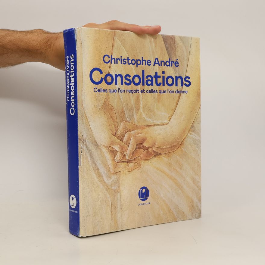 Christophe André Consolations