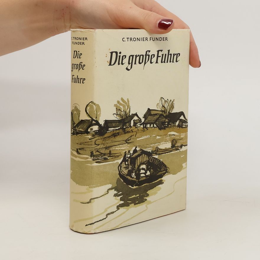 Charlotte Tronier Funder Die große Fuhre