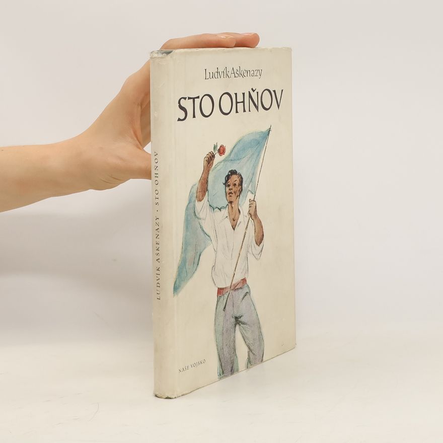Ludvík Aškenazy Sto ohňov