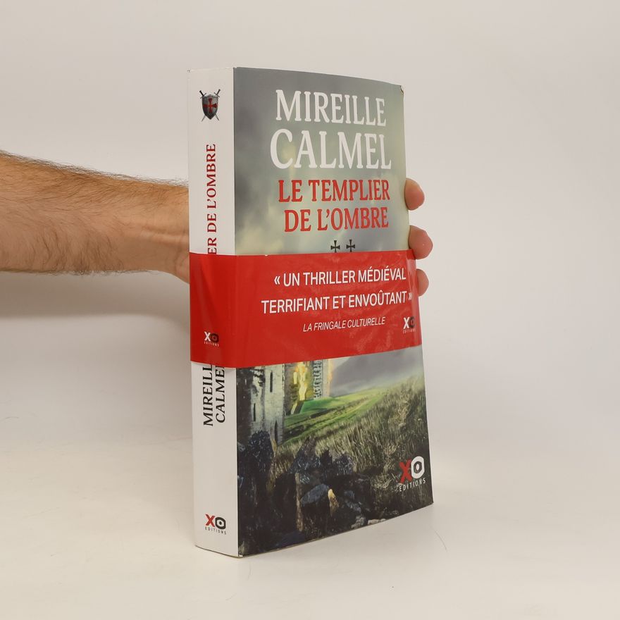 Mireille Calmel Le Templier de l'ombre