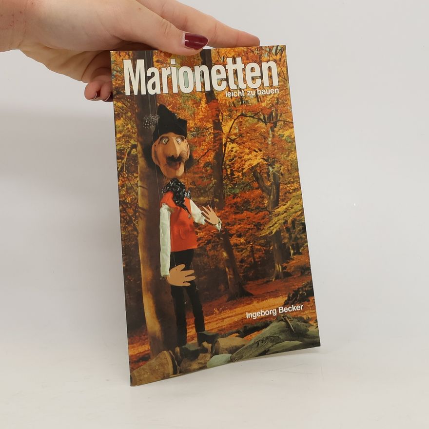 Autorenkollektiv Marionetten leicht zu bauen