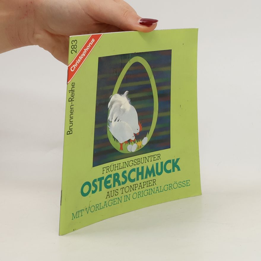Autorenkollektiv Frühlingsbunter Osterschmuck aus Tonpapier