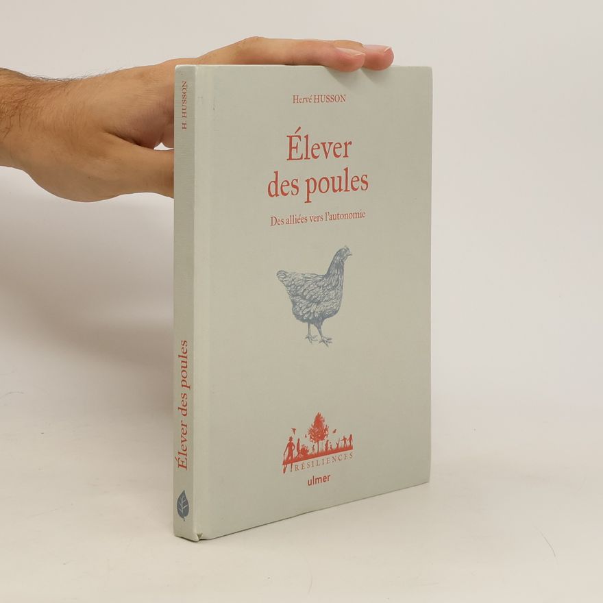 Emma Berthaud Elever des poules