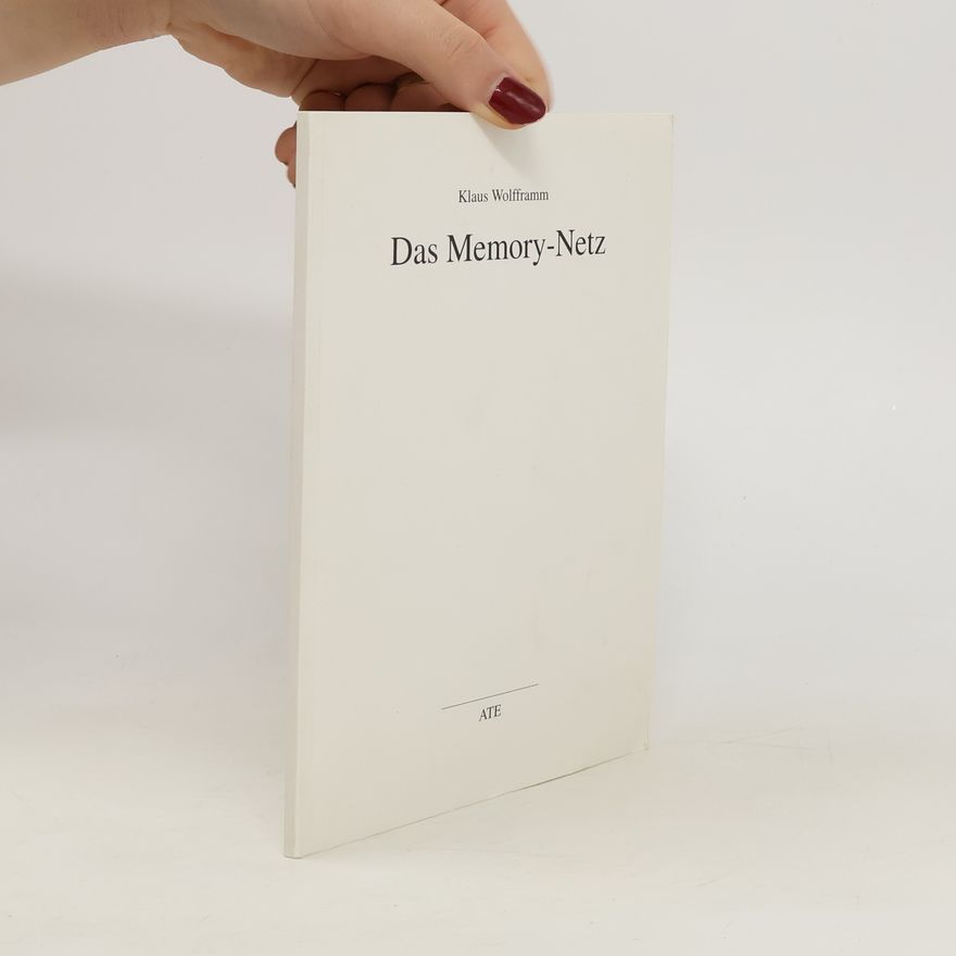 Klaus Wolfframm Das Memory-Netz