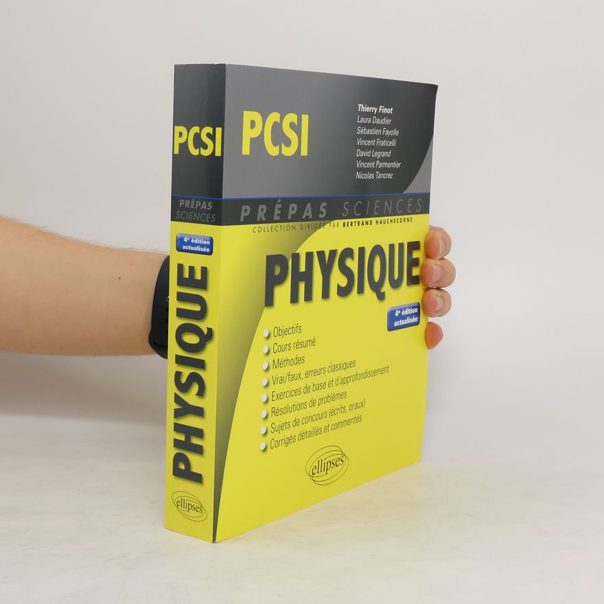 Collectif d'auteurs Physique PCSI