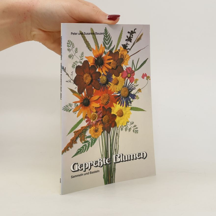 Susanne Bauzen Gepresste Blumen