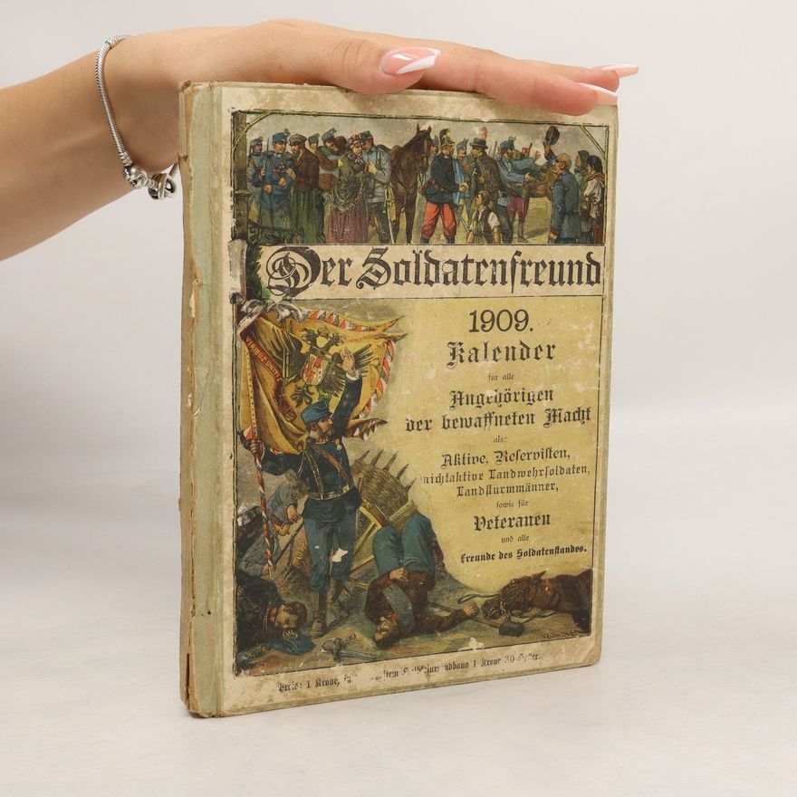 Kolektív autorov Der Soldatenfreund. 1909 Kalender