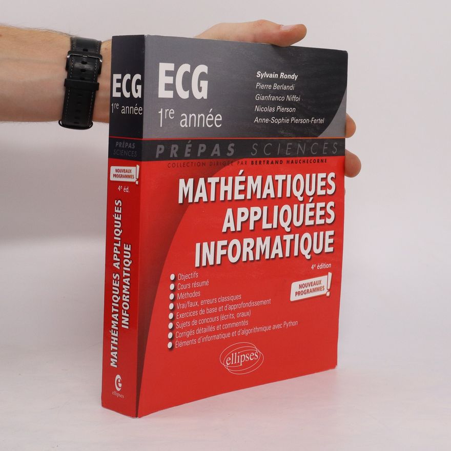Kolektiv autorů Mathématiques appliquées, informatique. ECG 1re année