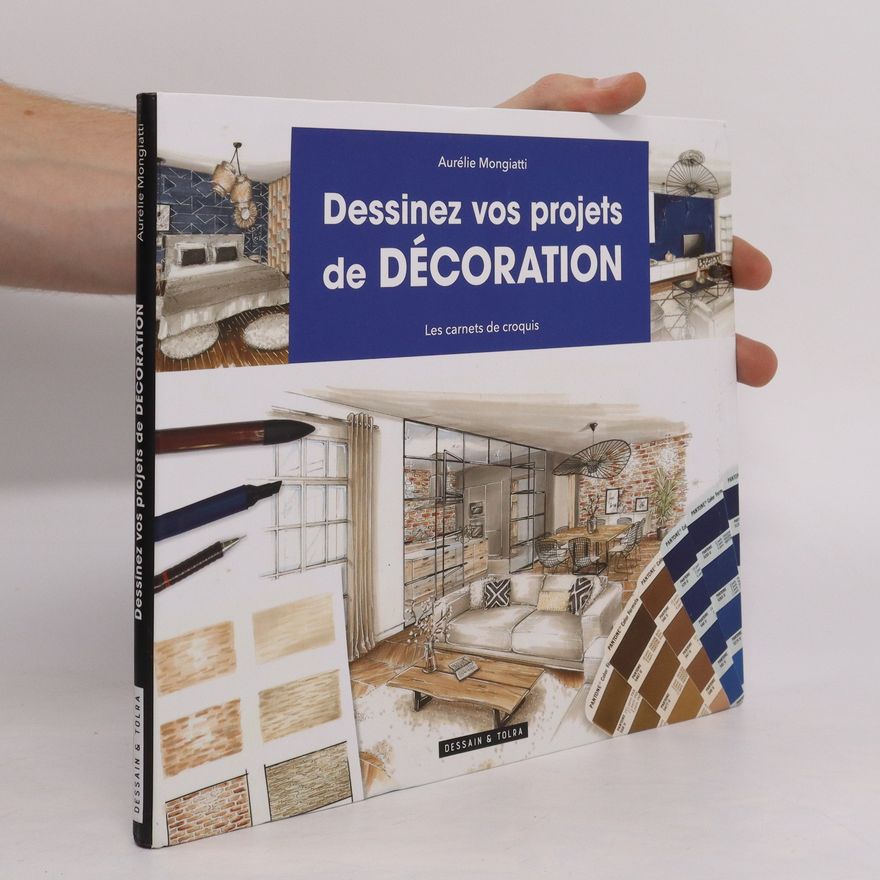 Aurélie Mongiatti Dessinez vos projets de décoration