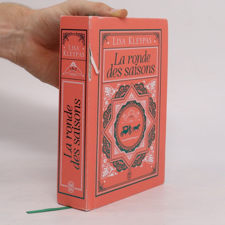 Lisa Kleypas La ronde des saisons