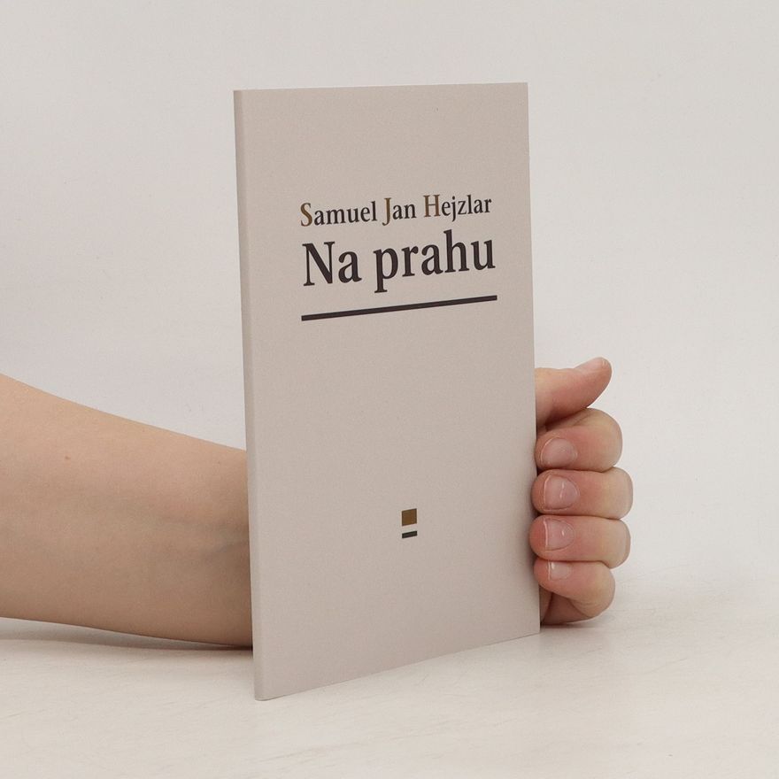 Samuel Hejzlar Na prahu