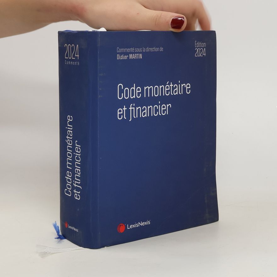 Didier Martin Code monétaire et financier