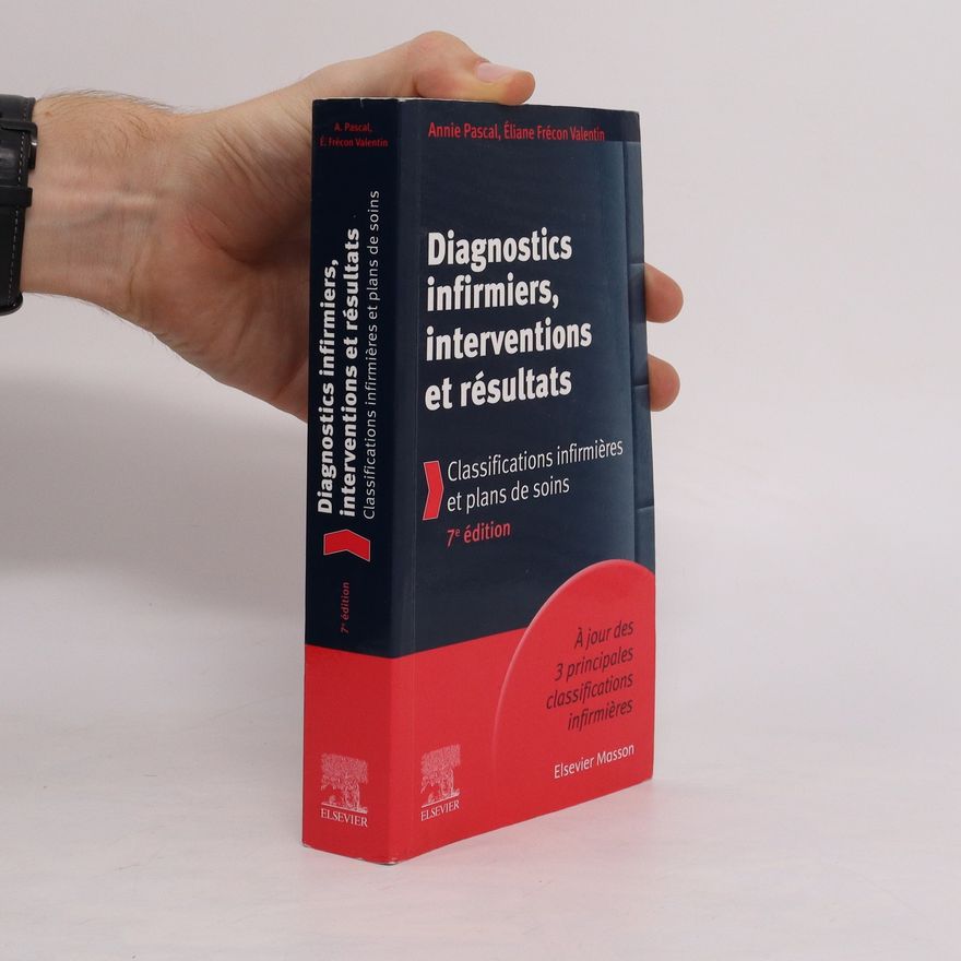 Annie Pascal Diagnostics infirmiers, interventions et résultats