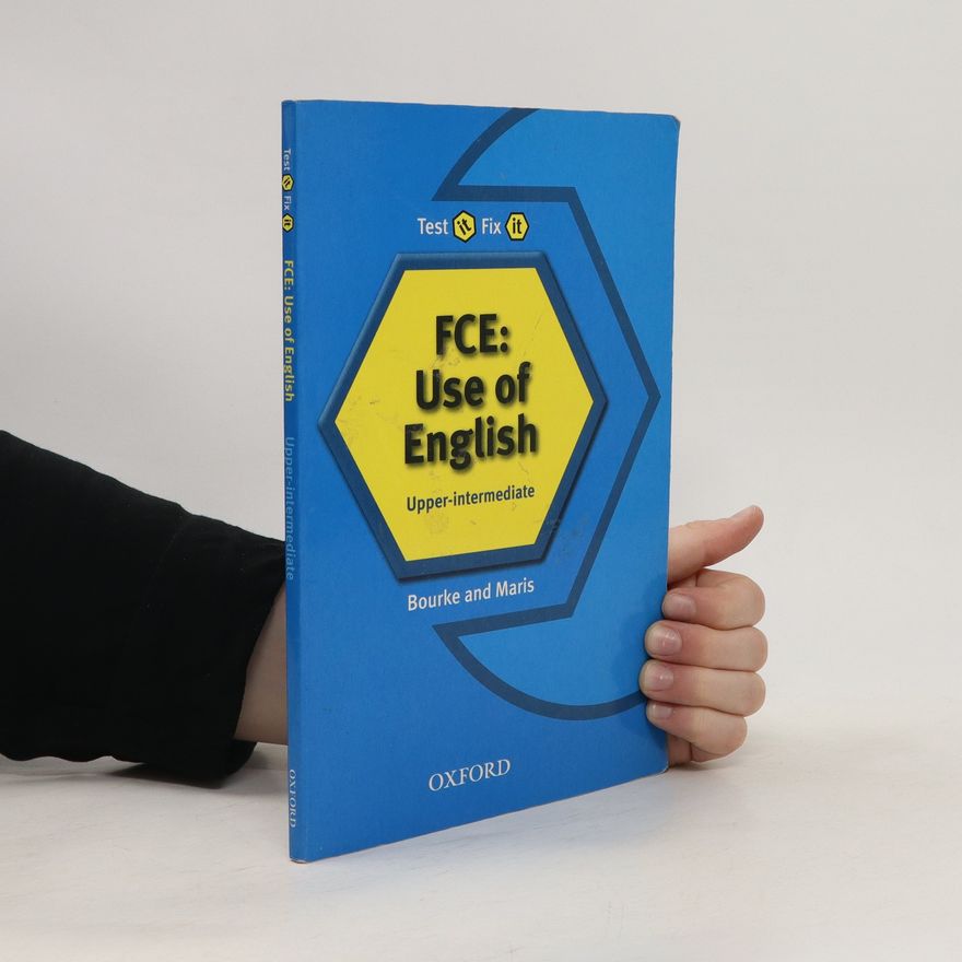 Kenna Bourke FCE: Use of english : upper-intermediate