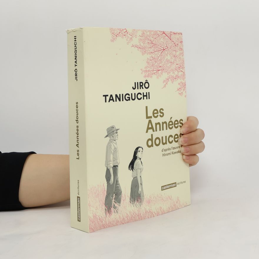 Jirō Taniguchi Les années douces