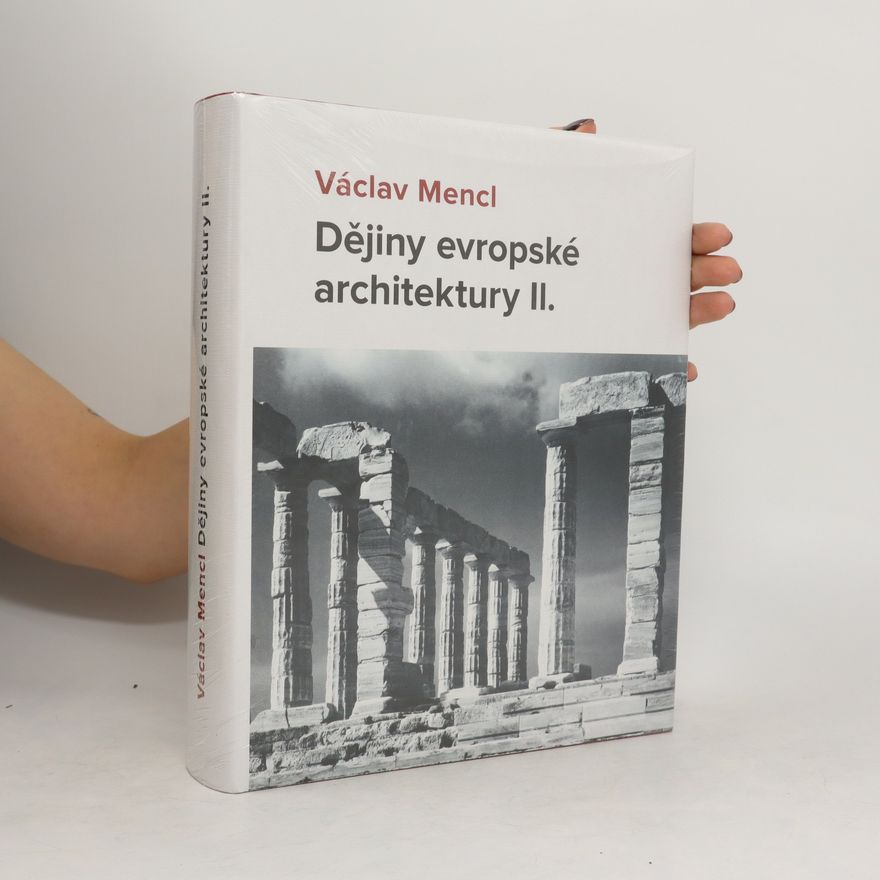 Václav Mencl Dějiny evropské architektury. II.