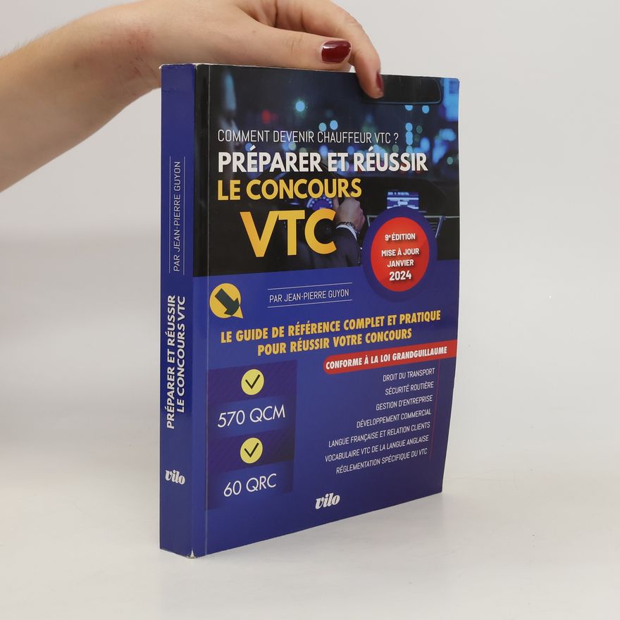 Jean-Pierre Guyon Préparer et réussir le concours VTC