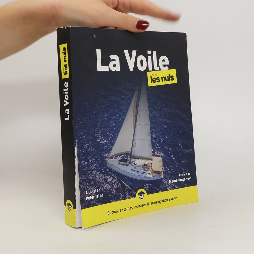 J. J. Isler La voile pour les nuls