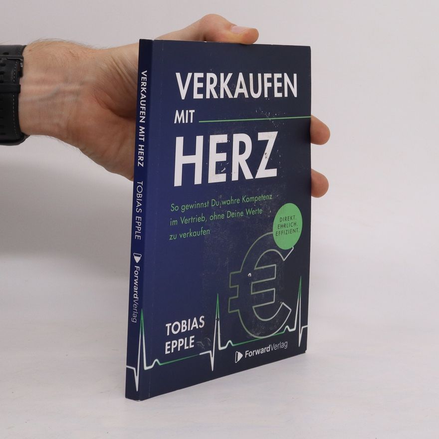 Tobias Epple Verkaufen mit Herz