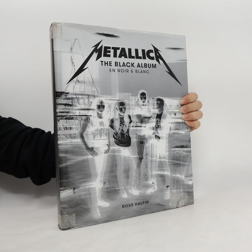 Ross Halfin Metallica. The Black Album