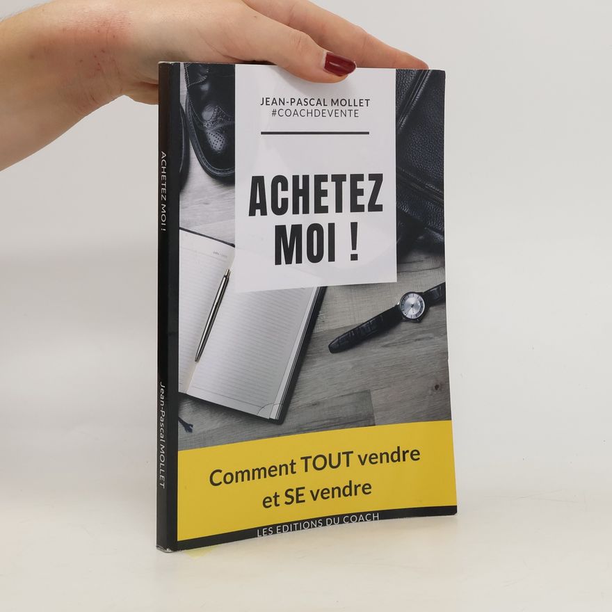Jean-Pascal Mollet Achetez moi!