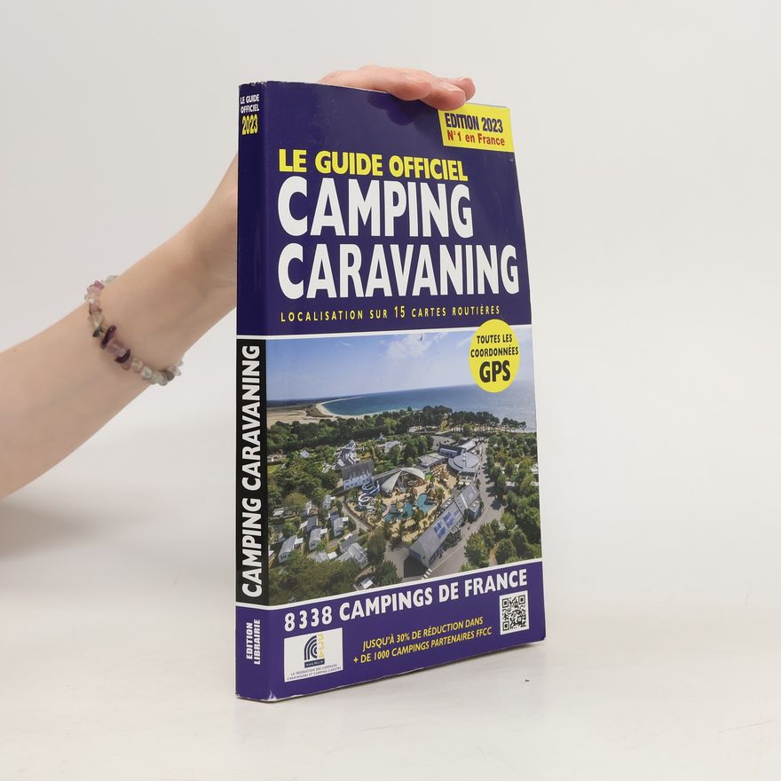 Autorenkollektiv Le guide officiel camping caravaning