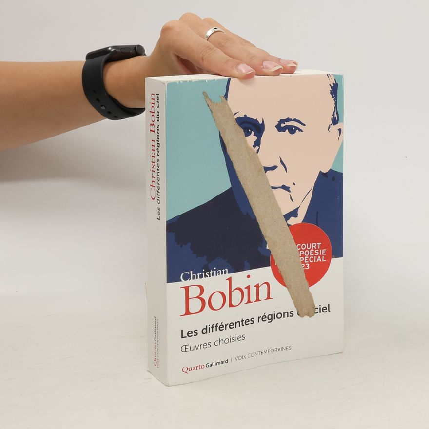 Christian Bobin Les différentes régions du ciel
