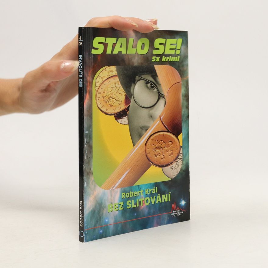 Robert Král Bez slitování