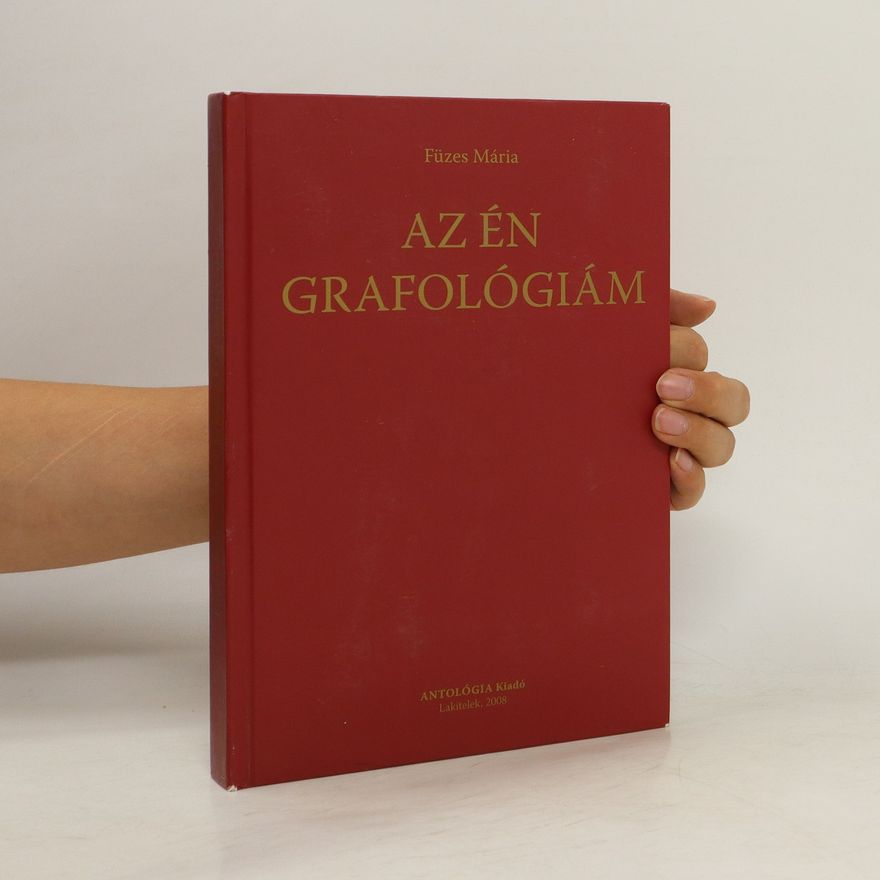 Füzes Mária Az én grafológiám