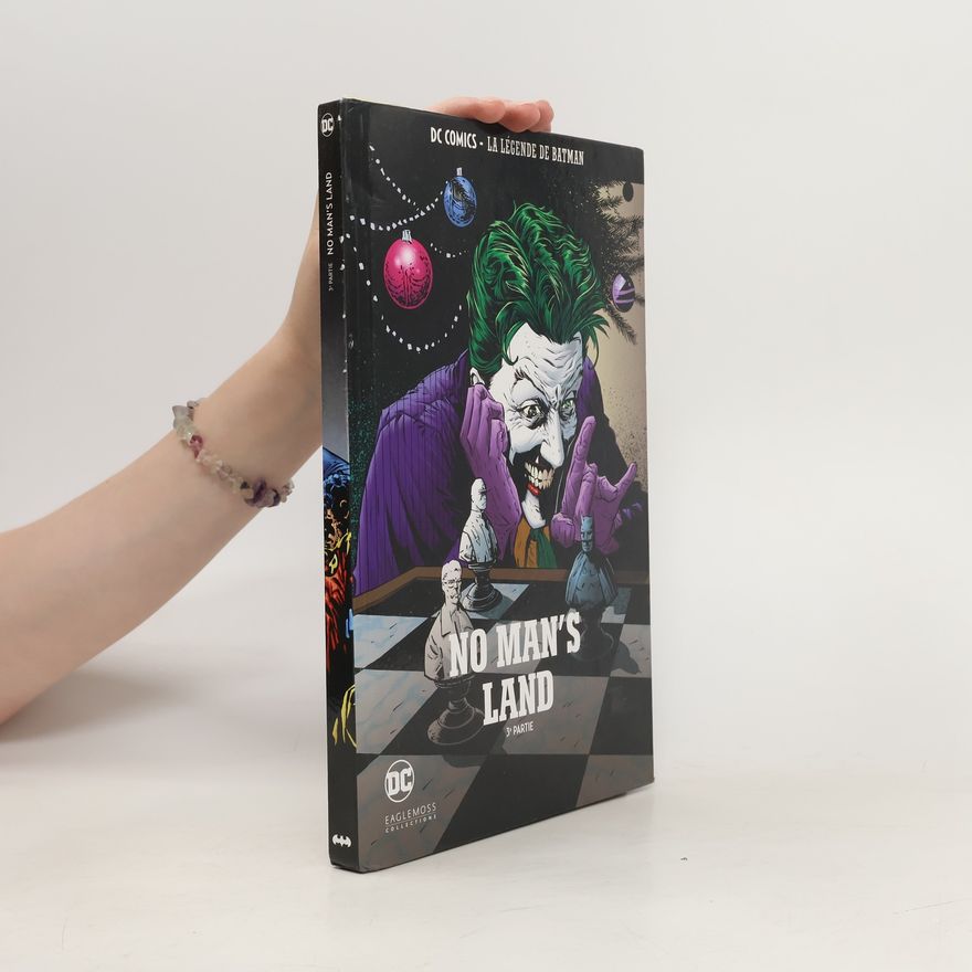 Autorenkollektiv DC Comics - La légende de Batman. No Man’s Land. 3ème partie