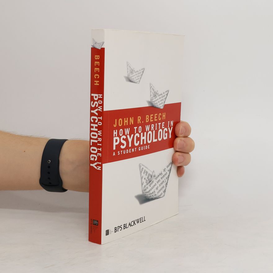 John Beech How To Write in Psychology